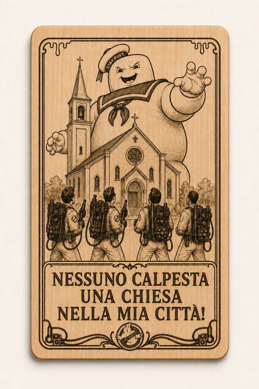 Quadro in legno Ghostbusters – Nessuno calpesta una chiesa nella mia città! – immagine frontale